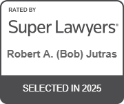 RATED BY | Super Lawyers | Robert A. (Bob) Jutras | SELECTED IN 2025