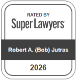 Rated by Super Lawyers | Robert A. (Bob) Jutras | 2026